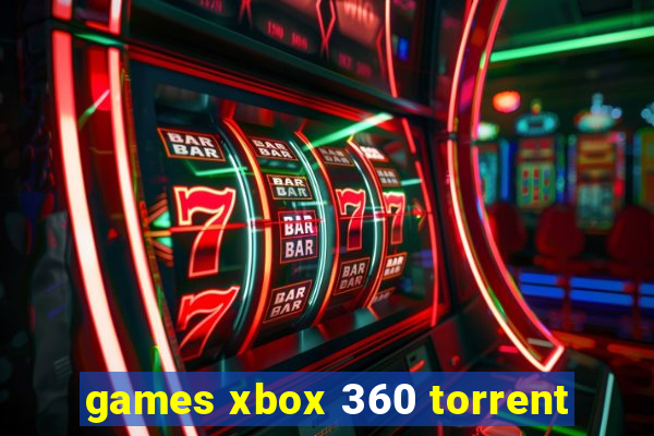 games xbox 360 torrent